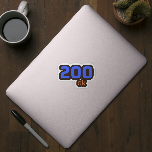 200 OK by CyberChobi